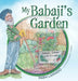 My Babaji's Garden by Parm Laniado