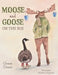 Moose and Goose on the Bus by Grace Diane