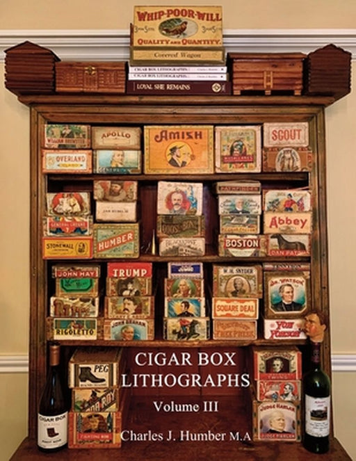 Cigar Box Lithographs Vol. 3 by Charles J. Humber