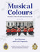 Musical Colours: Marches of the UK and Canadian Forces by Ian Pearson