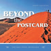 Beyond the Postcard: One Man's Travel Adventures by John R. Swatridge
