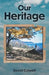 Our Heritage by David Colwell
