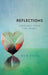 Reflections: Speeches from the Heart by Rob Peck
