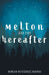 Melton and the Hereafter by Damian Gutierrez Barnes