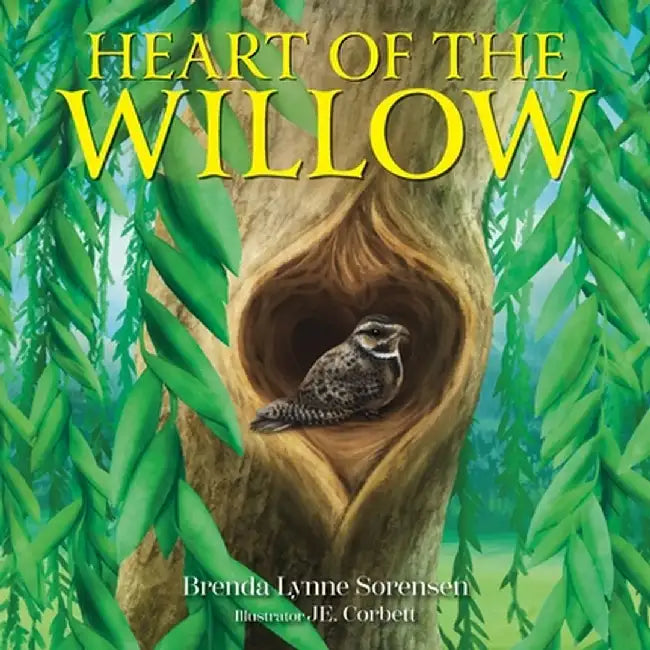 Heart of the Willow by Brenda Lynne Sorensen