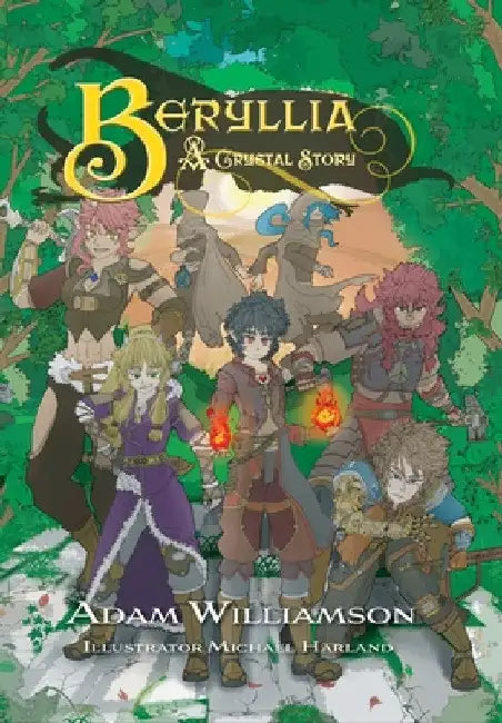 Beryllia: A Crystal Story by Adam Williamson