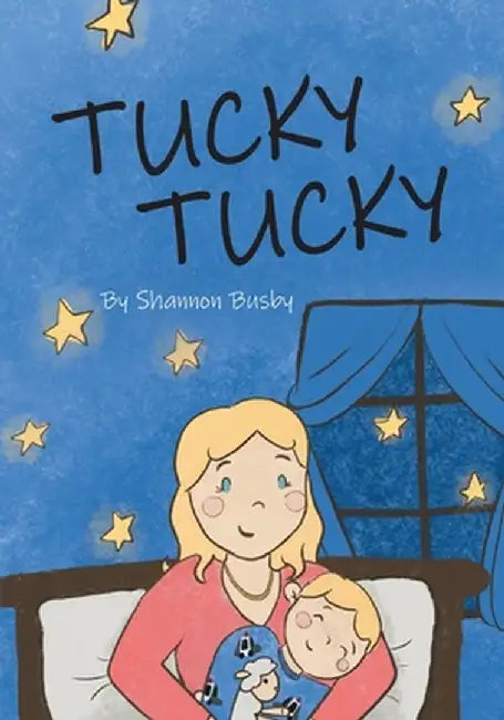Tucky Tucky by Shannon Busby