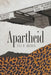 Apartheid by Una D. Bruhns