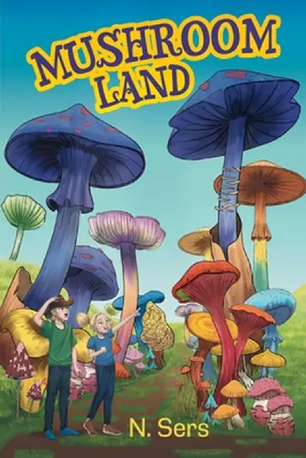 Mushroom Land by N. Sers