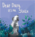 Dear Diary, It's Me, Stella by Keough, Krista
