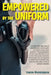 Empowered By The Uniform by Ismon Marroquin