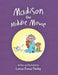 Madison The Middle Mouse by Lorna Emma Paisley