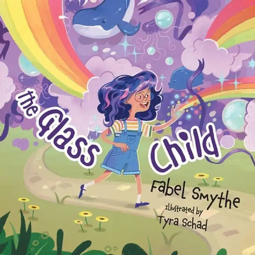 The Glass Child by Fabel Smythe
