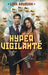 HyperVigilanté by Link Rayburn