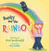 Bunty and the Rainbow by Eve Buchwald