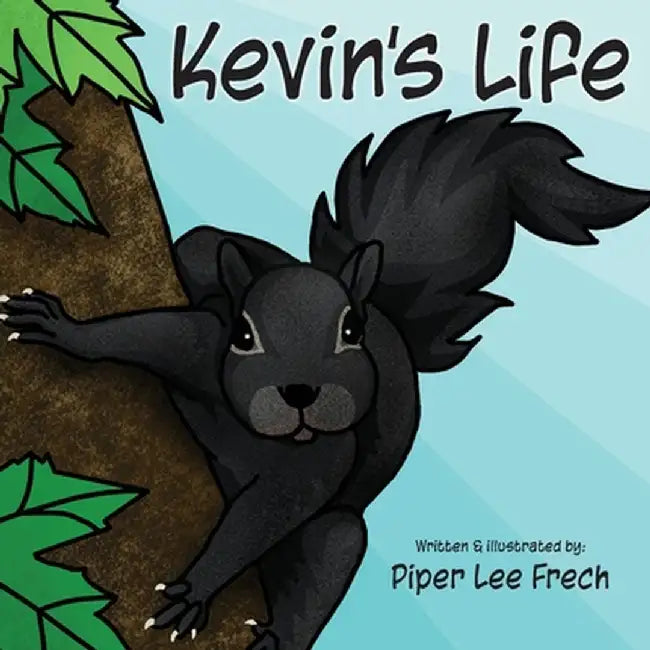Kevin's Life by Piper Lee Frech