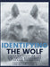 Identifying The Wolf: Shedding Light on the Grooming Behaviours of Sexual Predators by Lisa Hilton
