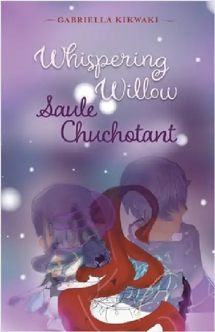 Whispering Willow / Saule Chuchotant by Kikwaki, Gabriella