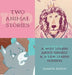 Two Animal Stories: A Wolf Learns About Himself & A Lion Learns Fairness by Emanuel Burton
