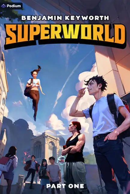 Superworld by Benjamin Keyworth