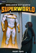 Superworld Part 2 by Benjamin Keyworth