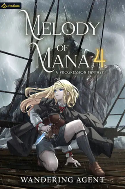 Melody of Mana 4: A Progression Fantasy by Wandering Agent