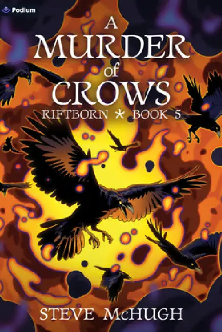 A Murder of Crows: An Urban Fantasy Thriller by Steve McHugh