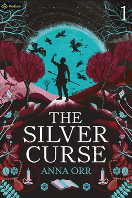 The Silver Curse: An Epic Progression Fantasy by Anna Orr