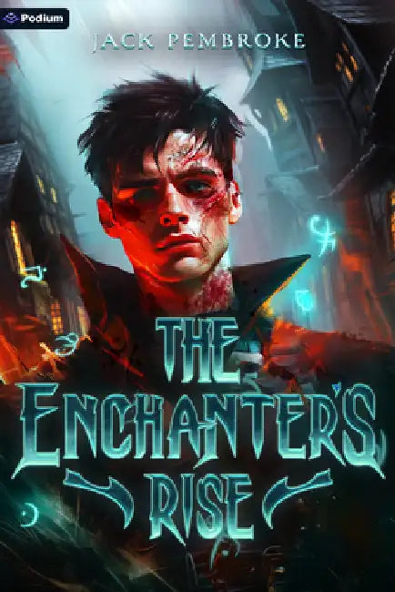 The Enchanter's Rise: An Epic Fantasy Adventure by Pembroke, Jack
