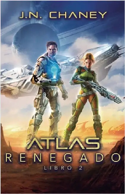 Atlas Renegado by Chaney, J. N.