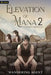 Elevation of Mana 2: A Progression Fantasy by Wandering Agent
