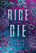 Ride and Die: A Paranormal Romance by Lucia Ashta