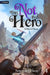 A Hero's Choice: An Isekai Litrpg by Tommy Kerper