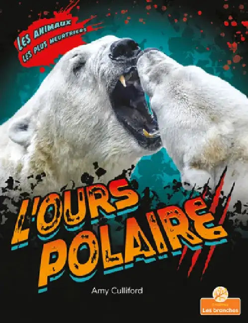 L'Ours Polaire (Polar Bear) by Amy Culliford