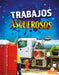 Trabajos Asquerosos (Gross and Disgusting Jobs) by Julie K. Lundgren, Santiago Ochoa