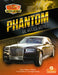 Phantom de Rolls-Royce (Phantom by Rolls-Royce) by Tracy Nelson Maurer, Santiago Ochoa