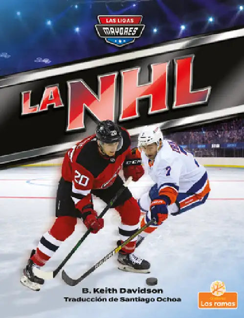 La NHL (Nhl) by B. Keith Davidson, Santiago Ochoa