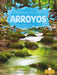 Arroyos (Streams) by Douglas Bender, Pablo de la Vega