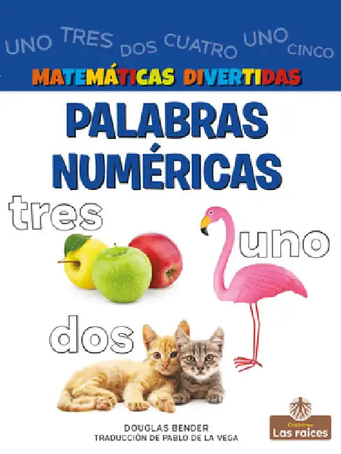Palabras Numéricas (Numbers) by Douglas Bender, Pablo De La Vega