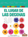 El Lugar de Las Decenas (the Tens Place) by Douglas Bender, Pablo De La Vega