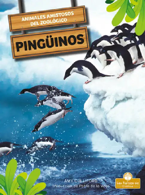 Pingüinos (Penguins) by Amy Culliford, Pablo de la Vega