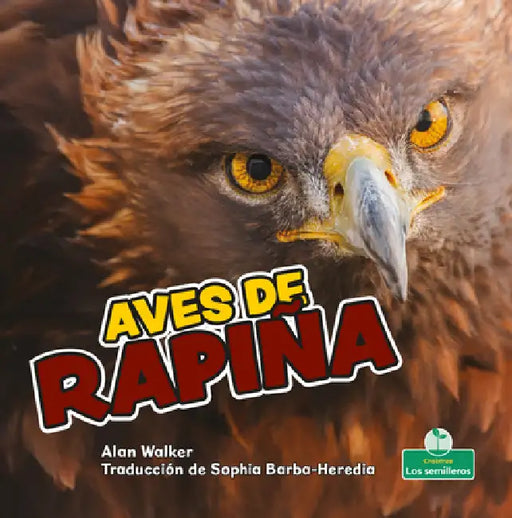 Aves de Rapiña (Birds of Prey) by Alan Walker, Sophia Barba-Heredia