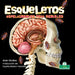 Esqueletos Espeluznantes Pero Geniales (Creepy But Cool Skeletons) by Alan Walker, Sophia Barba-Heredia