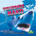 Tiburones Mako (Mako Sharks) by Julie K. Lundgren, Sophia Barba-Heredia