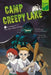 A Campout in the Haunted Woods by Laurie Friedman