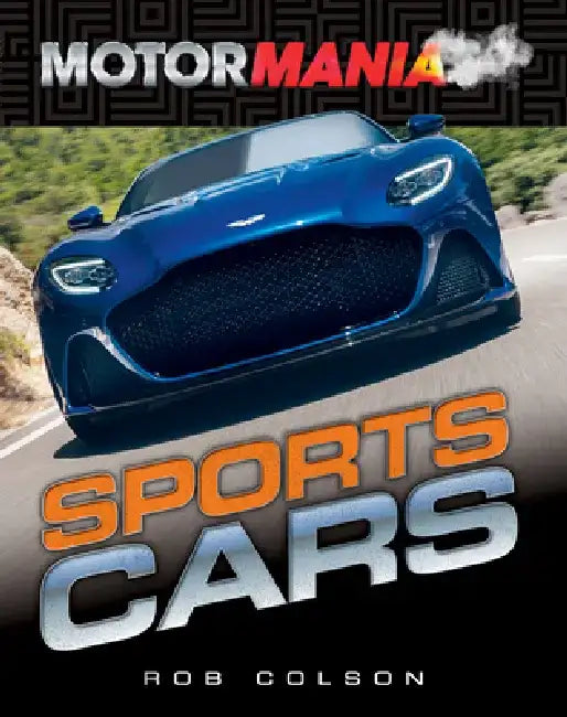 Sports Cars by Rob Colson