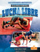 Lucha Libre (Wrestling) by Thomas Kingsley Troupe