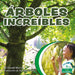Árboles Increíbles (Terrific Trees) by Harold Morris