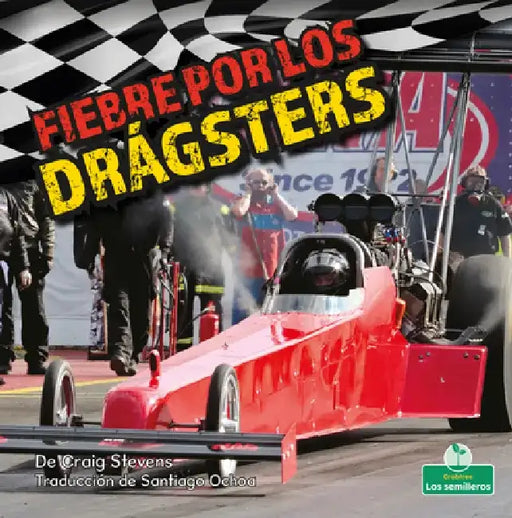 Fiebre Por Los Drágsters by Craig Stevens