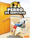 Perro de Servicio (Service Dog) by B. Keith Davidson